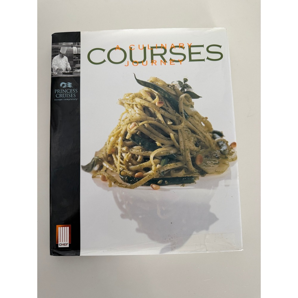 Princess Cruises‎ Courses A Culinary Journey Cookbook Hardcover Recipes